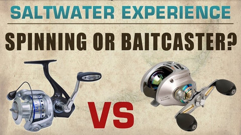 Saltwater baitcaster vs spinning